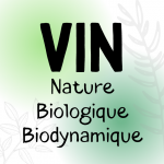 Vin Bio, Biodynamique et Nature – Quelles différences ? –  L’agriculture propre