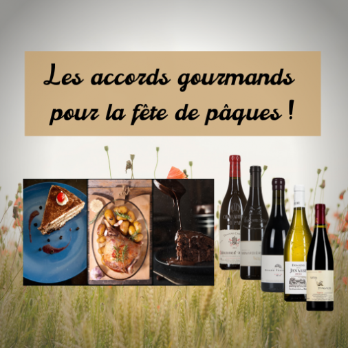 Les accords avec l’agneau et le chocolat pour la fête de pâques ! 