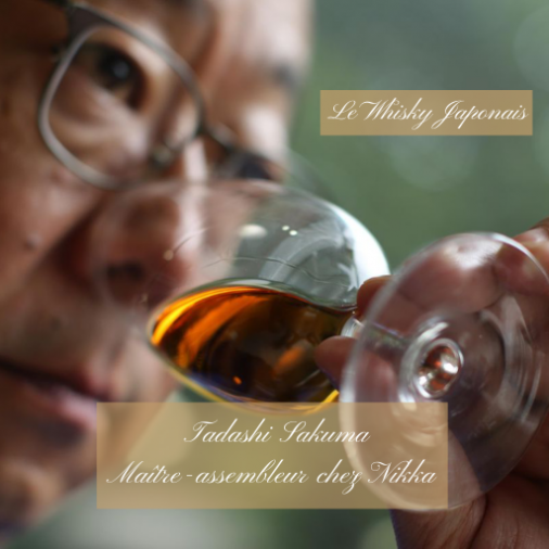 Entretien à Tadashi Sakuma: Maître-Assembleur chez Nikka
