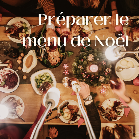 Recettes festives et vins : préparer le menu idéal pour Noël