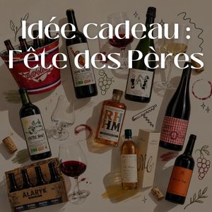 Fête des Pères : et si le plus cadeau ne se trouvait pas dans la bouteille ?